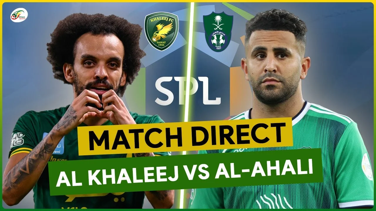 Al Khaleej vs Al-Ahli Saudi: Kompetisi Saudi Pro League Panas Jelang Akhir Musim