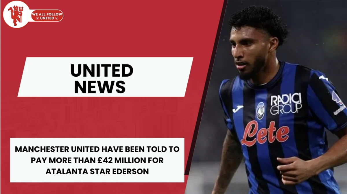 Ederson: 5 Alasan Mengapa Manchester United Pimpin Lomba Dapatkan Engine Midfield Atalanta