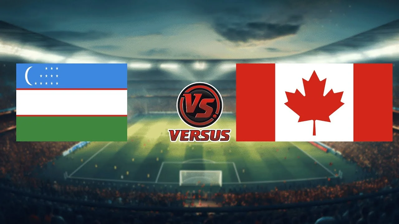 Kanada vs Uzbekistan: Persiapan Terakhir Sebelum Piala Dunia 2026